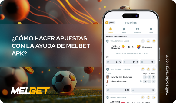¿Cómo hacer apuestas con la ayuda de MelBet apk? - Melbet Descargar