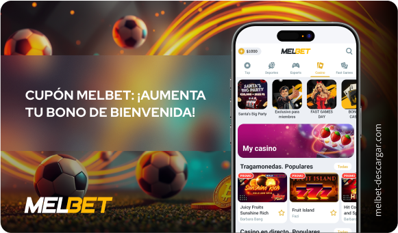 Cupón MelBet: ¡Aumenta tu bono de bienvenida! - Melbet Descargar