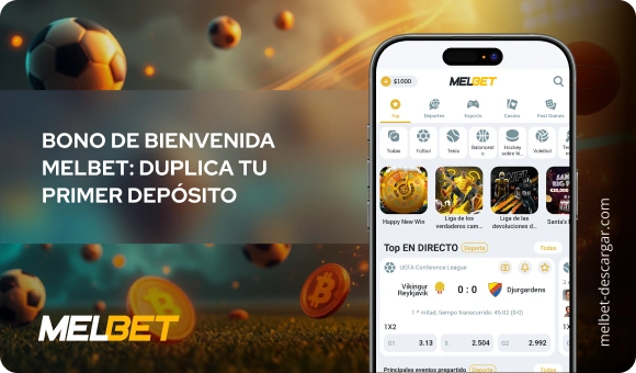 Bono de bienvenida Melbet: duplica tu primer depósito - Melbet Descargar