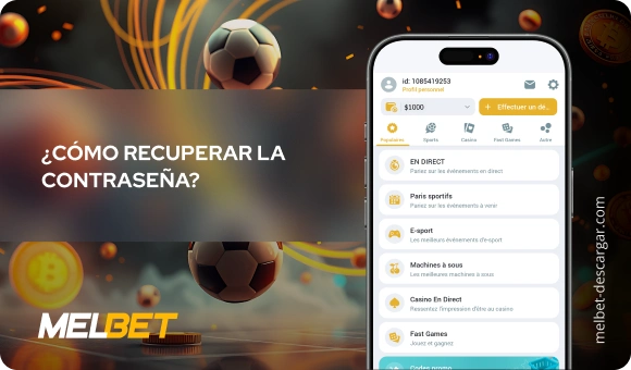 ¿Cómo recuperar la contraseña? - Melbet Descargar